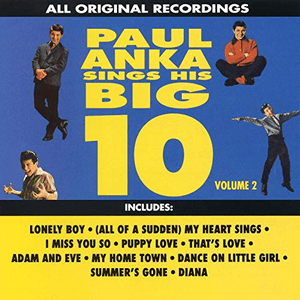 Paul Anka Sings His Big Ten, Vol. 2 by Paul Anka