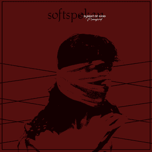 Sleight of Hand (Reimagined) by Softspoken
