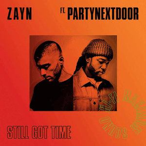 Still Got Time by ZAYN