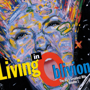 Living In Oblivion: the 80's Greatest Hits, Vol. 1 by Kajagoogoo