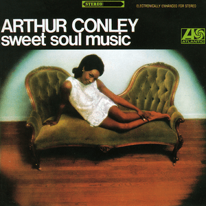 Sweet Soul Music by Arthur Conley