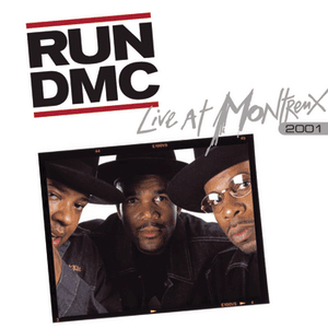 Live At Montreux 2001 by Run DMC