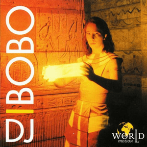 World in Motion by DJ BoBo