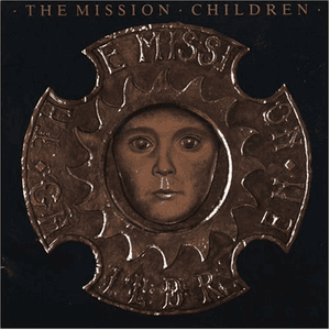 Children (Reissued With Bonus Tracks) by The Mission