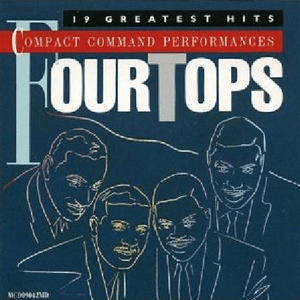 Compact Command Performances: 16 Greatest Hits by Four Tops