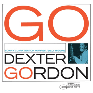 Go! (The Rudy Van Gelder Edition) by Dexter Gordon