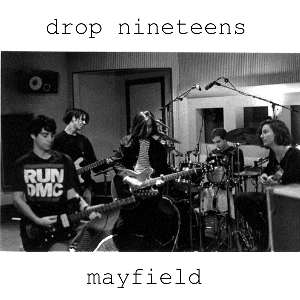 Mayfield by Drop Nineteens