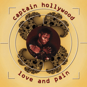 Love And Pain by Captain Hollywood Project