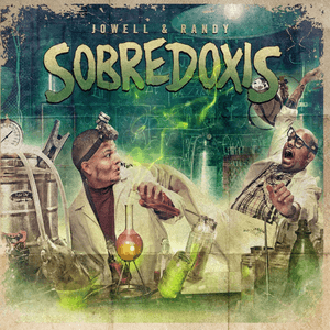 Sobredoxis by Jowell & Randy