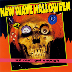 Just Can't Get Enough: New Wave Halloween by Comateens
