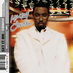 Get It On...Tonite by Montell Jordan