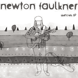 Sketches EP by Newton Faulkner