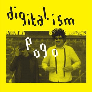 Pogo (Remixes 2008 EP) by Digitalism