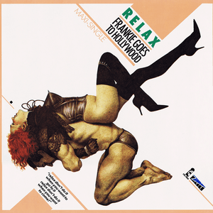 Relax by Frankie Goes to Hollywood