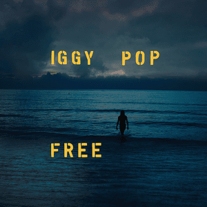 Free by Iggy Pop