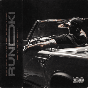Rundki (feat. Diho, Alberto & Bibič) by Malik Montana