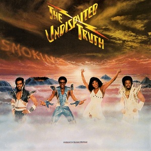 Smokin' by The Undisputed Truth