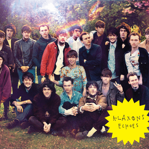Echoes by Klaxons