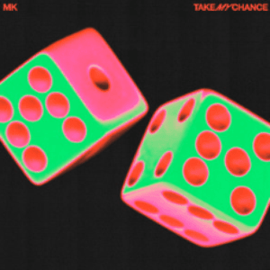 Take My Chance by MK