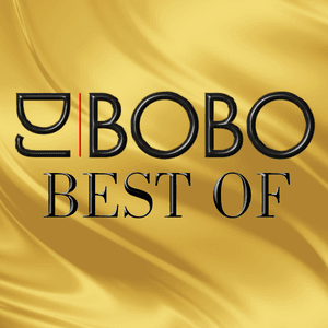 Best of by DJ BoBo
