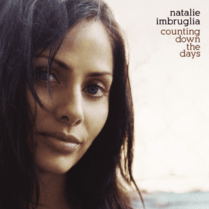 Counting Down the Days by Natalie Imbruglia