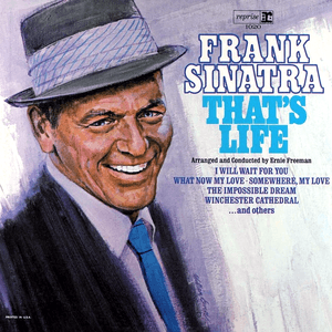 That's Life by Frank Sinatra