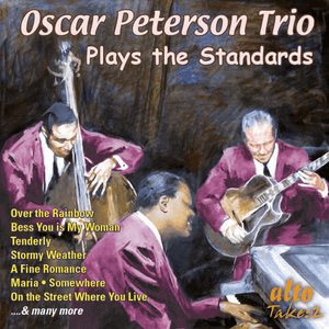 Oscar Peterson Trio Plays the Standards by The Oscar Peterson Trio