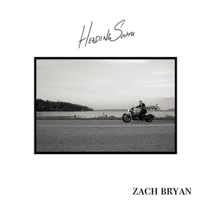 Heading South by Zach Bryan