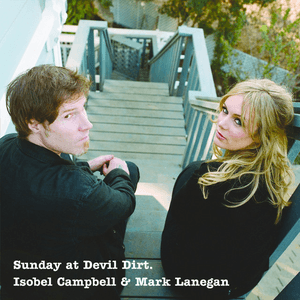Sunday At Devil Dirt by Mark Lanegan
