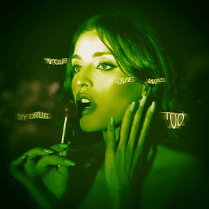 Your Love Was My Drug Too by Dallas