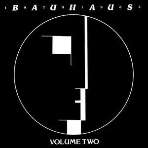 Bauhaus - 1979-1983 Volume Two by Bauhaus