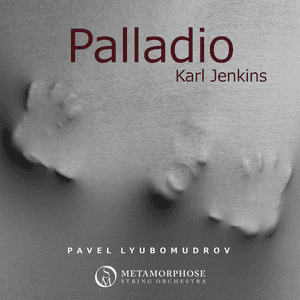 Concerto Grosso for Strings "Palladio": I. Allegretto by Karl Jenkins