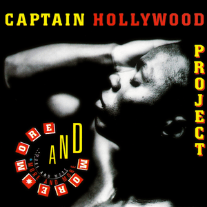 More and More by Captain Hollywood Project