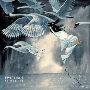 Seven Swans Reimagined by Bonnie “Prince” Billy