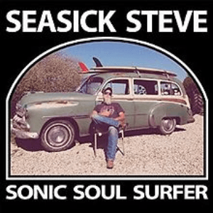 Sonic Soul Surfer (Deluxe) by Seasick Steve