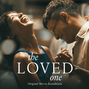 The Loved One (Original Movie Soundtrack) by Cup of Joe