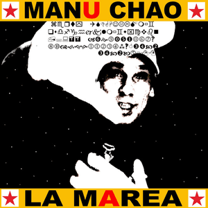 La marea by Manu Chao