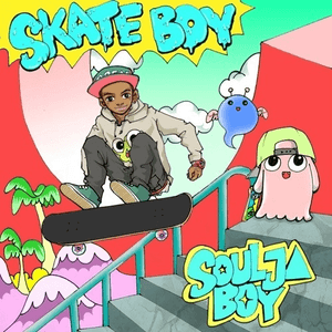 Skate Boy by Soulja Boy Tell'em