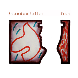 True by Spandau Ballet