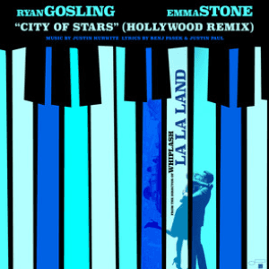 City Of Stars (Hollywood Remix) by Ryan Gosling