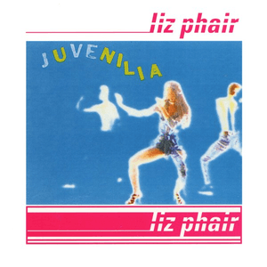 Juvenilia by Liz Phair
