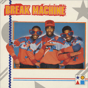 Break Machine by Break Machine