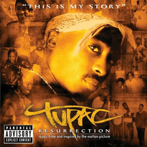 Resurrection by 2Pac