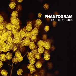 Eyelid Movies by Phantogram