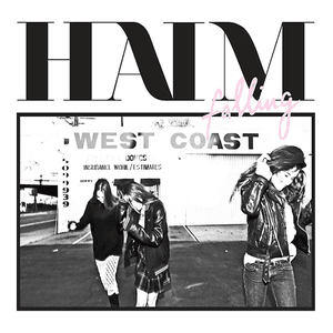 Falling by HAIM