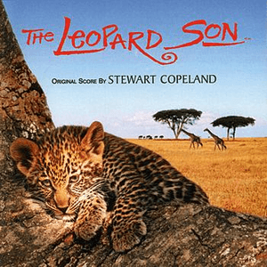 The Leopard Son by Stewart Copeland