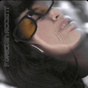 Foreign Accent by Molly Millington