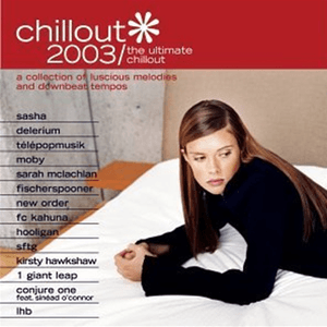 Chillout 2003: The Ultimate Chillout by Télépopmusik