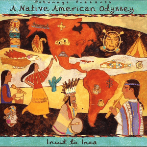 Putumayo Presents: A Native American Odyssey - Inuit to Inca by Bolivia Manta