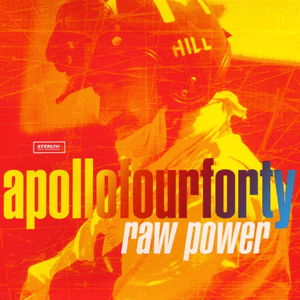 Raw Power by Apollo 440